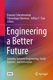 book Engineering a Better Future: Interplay between Engineering, Social Sciences, and Innovation