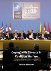 book Coping with Caveats in Coalition Warfare: An Empirical Research Program