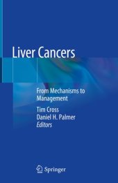 book Liver Cancers: From Mechanisms to Management