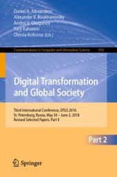 book Digital Transformation and Global Society: Third International Conference, DTGS 2018, St. Petersburg, Russia, May 30 – June 2, 2018, Revised Selected Papers, Part II