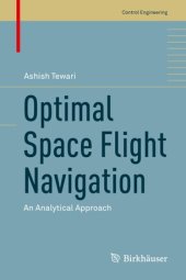 book Optimal Space Flight Navigation: An Analytical Approach