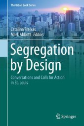 book Segregation by Design: Conversations and Calls for Action in St. Louis