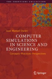 book Computer Simulations in Science and Engineering: Concepts - Practices - Perspectives