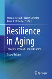 book Resilience in Aging: Concepts, Research, and Outcomes