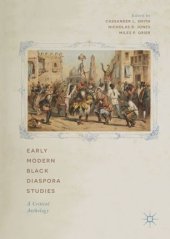 book Early Modern Black Diaspora Studies: A Critical Anthology