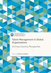 book Talent Management in Global Organizations: A Cross-Country Perspective