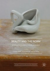 book Beauty and the Norm: Debating Standardization in Bodily Appearance