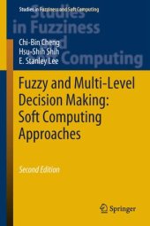 book Fuzzy and Multi-Level Decision Making: Soft Computing Approaches