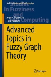 book Advanced Topics in Fuzzy Graph Theory