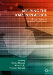 book Applying the Kaizen in Africa: A New Avenue for Industrial Development