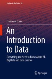 book An Introduction to Data: Everything You Need to Know About AI, Big Data and Data Science