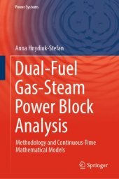 book Dual-Fuel Gas-Steam Power Block Analysis: Methodology and Continuous-Time Mathematical Models