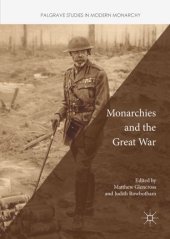 book Monarchies and the Great War