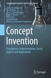 book Concept Invention: Foundations, Implementation, Social Aspects and Applications