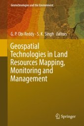 book Geospatial Technologies in Land Resources Mapping, Monitoring and Management