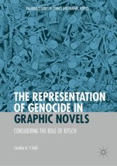 book The Representation of Genocide in Graphic Novels: Considering the Role of Kitsch