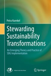 book Stewarding Sustainability Transformations: An Emerging Theory and Practice of SDG Implementation