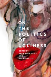 book On the Politics of Ugliness