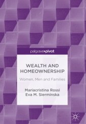 book Wealth and Homeownership: Women, Men and Families