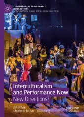 book Interculturalism and Performance Now: New Directions?