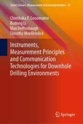 book Instruments, Measurement Principles and Communication Technologies for Downhole Drilling Environments