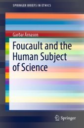 book Foucault and the Human Subject of Science