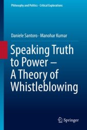 book Speaking Truth to Power - A Theory of Whistleblowing