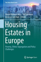 book Housing Estates in Europe: Poverty, Ethnic Segregation and Policy Challenges