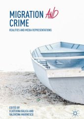 book Migration and Crime: Realities and Media Representations