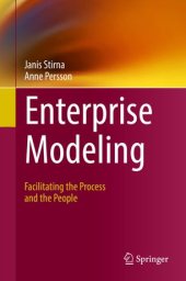 book Enterprise Modeling: Facilitating the Process and the People