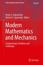 book Modern Mathematics and Mechanics: Fundamentals, Problems and Challenges