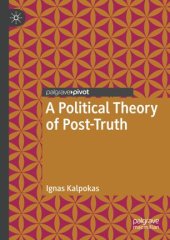 book A Political Theory of Post-Truth