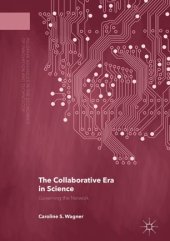 book The Collaborative Era in Science: Governing the Network