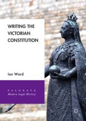 book Writing the Victorian Constitution