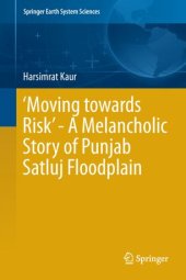 book ‘Moving towards Risk’ - A Melancholic Story of Punjab Satluj Floodplain