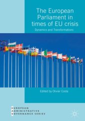 book The European Parliament in Times of EU Crisis: Dynamics and Transformations