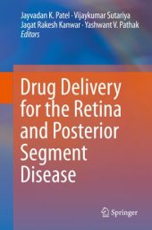 book Drug Delivery for the Retina and Posterior Segment Disease