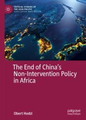 book The End of China’s Non-Intervention Policy in Africa