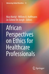 book African Perspectives on Ethics for Healthcare Professionals