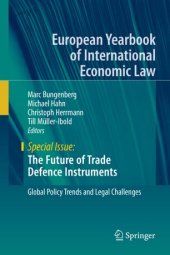 book The Future of Trade Defence Instruments: Global Policy Trends and Legal Challenges