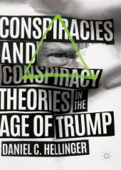 book Conspiracies and Conspiracy Theories in the Age of Trump