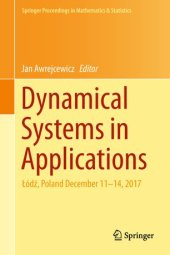 book Dynamical Systems in Applications: Łódź, Poland December 11–14, 2017