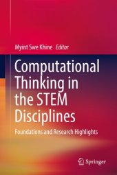 book Computational Thinking in the STEM Disciplines: Foundations and Research Highlights