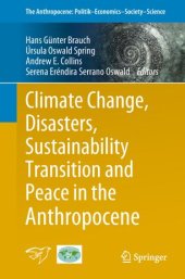 book Climate Change, Disasters, Sustainability Transition and Peace in the Anthropocene