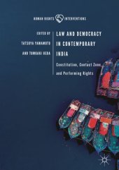 book Law and Democracy in Contemporary India: Constitution, Contact Zone, and Performing Rights