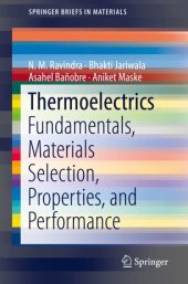 book Thermoelectrics: Fundamentals, Materials Selection, Properties, and Performance