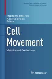 book Cell Movement: Modeling and Applications