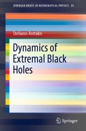 book Dynamics of Extremal Black Holes