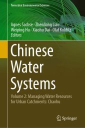 book Chinese Water Systems: Volume 2: Managing Water Resources for Urban Catchments: Chaohu