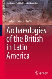 book Archaeologies of the British in Latin America